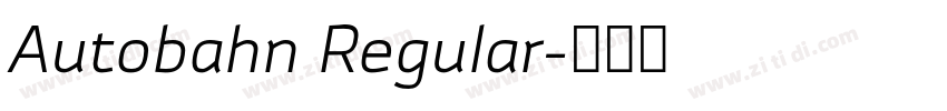 Autobahn Regular字体转换